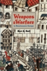 Weapons and Warfare in Renaissance Europe : Gunpowder, Technology, and Tactics - Book
