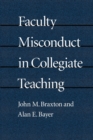Faculty Misconduct in Collegiate Teaching (POD) - Book