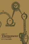 A History of the Thermometer and Its Use in Meteorology - Book