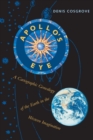 Apollo's Eye : A Cartographic Genealogy of the Earth in the Western Imagination - Book