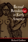 Sexual Revolution in Early America - eBook
