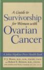 A Guide to Survivorship for Women with Ovarian Cancer - Book