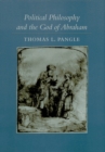Political Philosophy and the God of Abraham - eBook