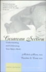Cesarean Section : Understanding and Celebrating Your Baby's Birth - eBook