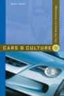 Cars and Culture : The Life Story of a Technology - Book