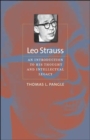 Leo Strauss : An Introduction to His Thought and Intellectual Legacy - Book