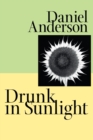 Drunk in Sunlight - Book