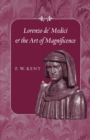 Lorenzo de' Medici and the Art of Magnificence - Book