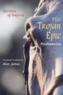 The Trojan Epic : Posthomerica - Book