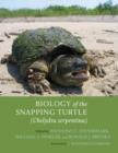 Biology of the Snapping Turtle (Chelydra serpentina) - Book