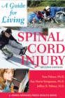 Spinal Cord Injury : A Guide for Living - Book