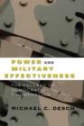 Power and Military Effectiveness : The Fallacy of Democratic Triumphalism - Book