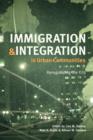 Immigration and Integration in Urban Communities : Renegotiating the City - Book