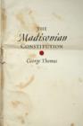 The Madisonian Constitution - Book