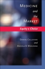 Medicine and the Market - eBook