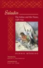 Saladin : The Sultan and His Times, 1138–1193 - Book