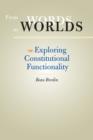 From Words to Worlds : Exploring Constitutional Functionality - Book