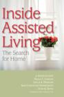 Inside Assisted Living : The Search for Home - Book