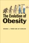 The Evolution of Obesity - Book