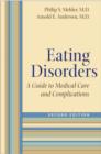 Eating Disorders : A Guide to Medical Care and Complications - Book