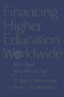 Financing Higher Education Worldwide : Who Pays? Who Should Pay? - Book