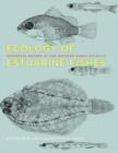 Ecology of Estuarine Fishes : Temperate Waters of the Western North Atlantic - Book