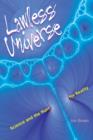 Lawless Universe : Science and the Hunt for Reality - Book