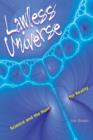 Lawless Universe : Science and the Hunt for Reality - Book