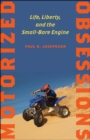 Motorized Obsessions - eBook