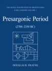 Pre-Sargonic Period : Early Periods, Volume 1 (2700-2350 BC) - Book