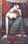 Writing in the Feminine in French and English Canada : A Question of Ethics - Book