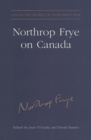 Northrop Frye on Canada - Book
