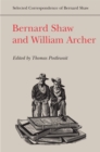 Bernard Shaw and William Archer - Book