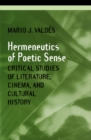 The Hermeneutics of Poetic Sense - Book