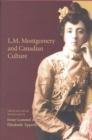 L.M. Montgomery and Canadian Culture - Book