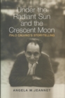 Under the Radiant Sun and the Crescent Moon : Italo Calvino's Storytelling - Book