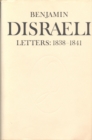 Benjamin Disraeli Letters : 1838-1841, Volume 3 - Book