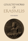 Collected Works of Erasmus : Colloquies - Book