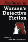 Feminism in Women's Detective Fiction - Book