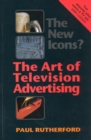 The New Icons? : The Art of Television Advertising - Book