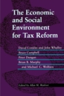 The Economic and Social Environment for Tax Reform - Book