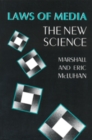 Laws of Media : The New Science - Book