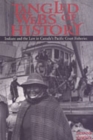 Tangled Webs of History : Indians and the Law in Canada's Pacific Coast Fisheries - Book