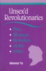 Unsex'd Revolutionaries : Five Women Novelists of the 1790's - Book