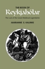 The Book of Reykjaholar : The Last of the Great Medieval Legendaries - Book