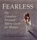 Fearless : The Complete Personal Safety Guide for Women - Book