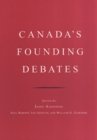 Canada's Founding Debates - Book