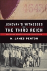 Jehovah's Witnesses and the Third Reich : Sectarian Politics under Persecution - Book