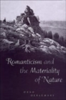 Romanticism and the Materiality of Nature - Book