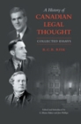 A History of Canadian Legal Thought : Collected Essays - Book
